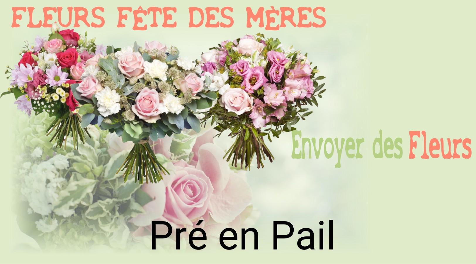 Bouquet de Fête des Mères livré à Pré-en-Pail